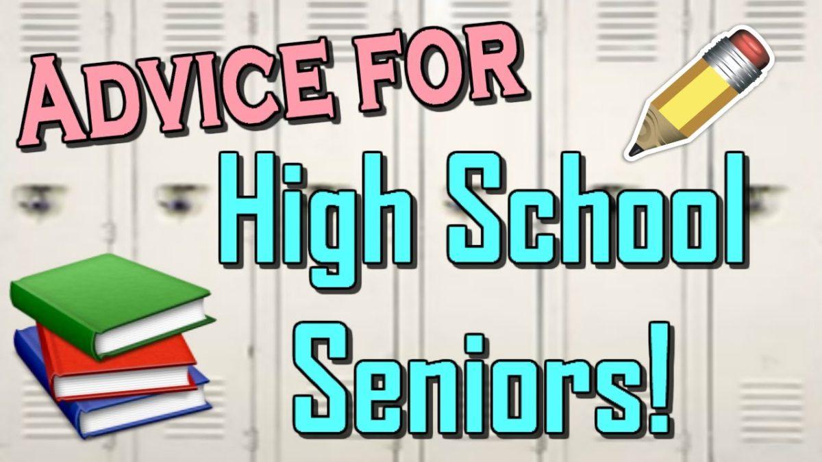 Seniors Takeaways and Advice!